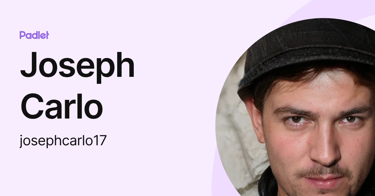 Joseph Carlo (josephcarlo17) profile | Padlet