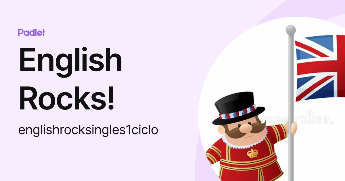 English Rocks! (englishrocksingles1ciclo) profile | Padlet