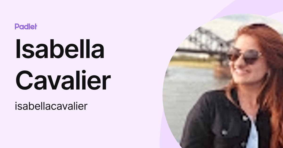 Isabella Cavalier (isabellacavalier) profile | Padlet
