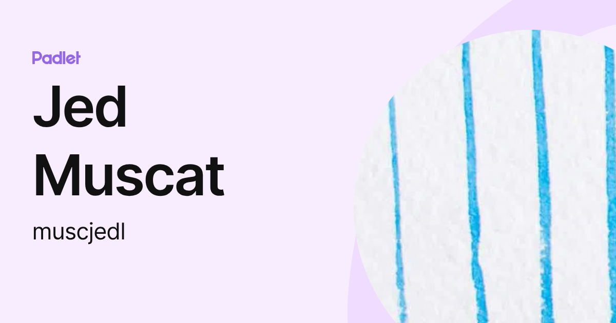 Jed Muscat (muscjedl) profile | Padlet