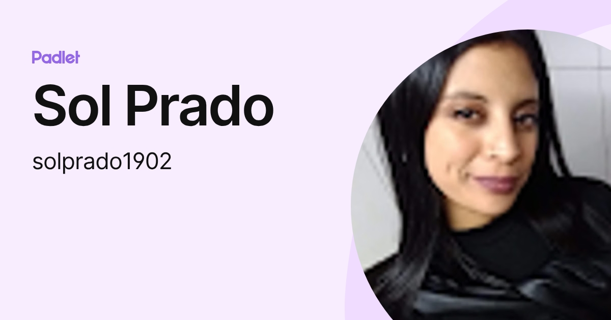 Sol Prado (solprado1902) profile | Padlet
