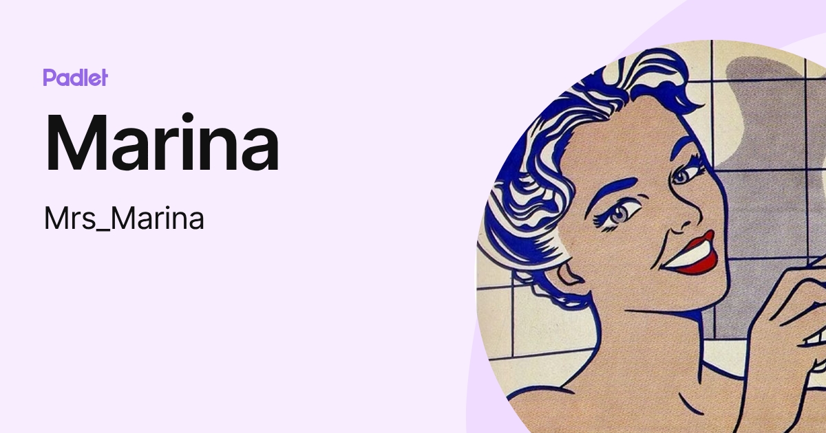 Marina (Mrs_Marina) profile | Padlet