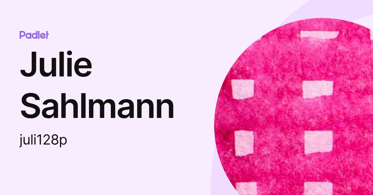 Julie Sahlmann (juli128p) profile | Padlet
