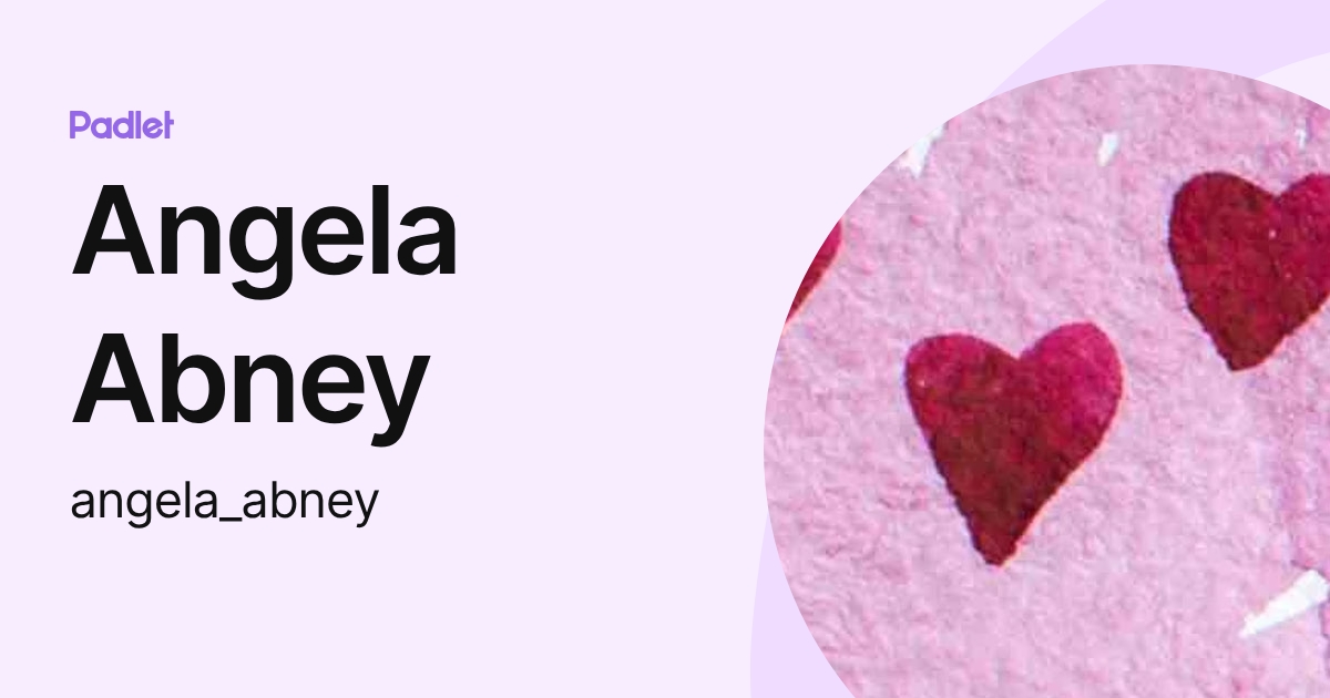 Angela Abney (angela_abney) profile | Padlet