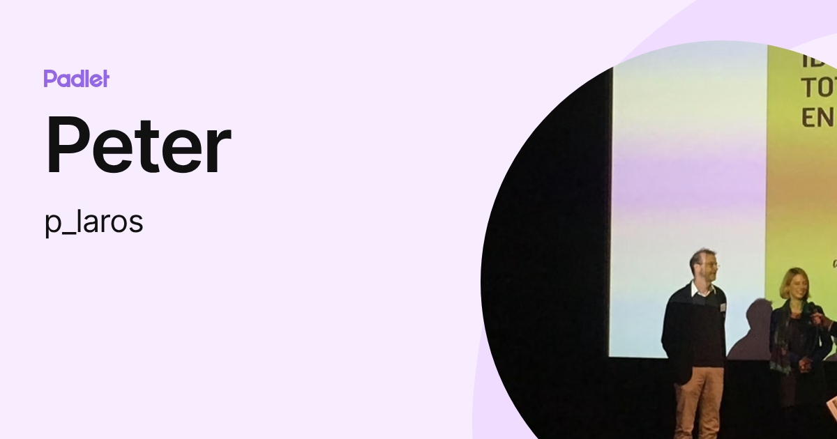 Peter (p_laros) profile | Padlet
