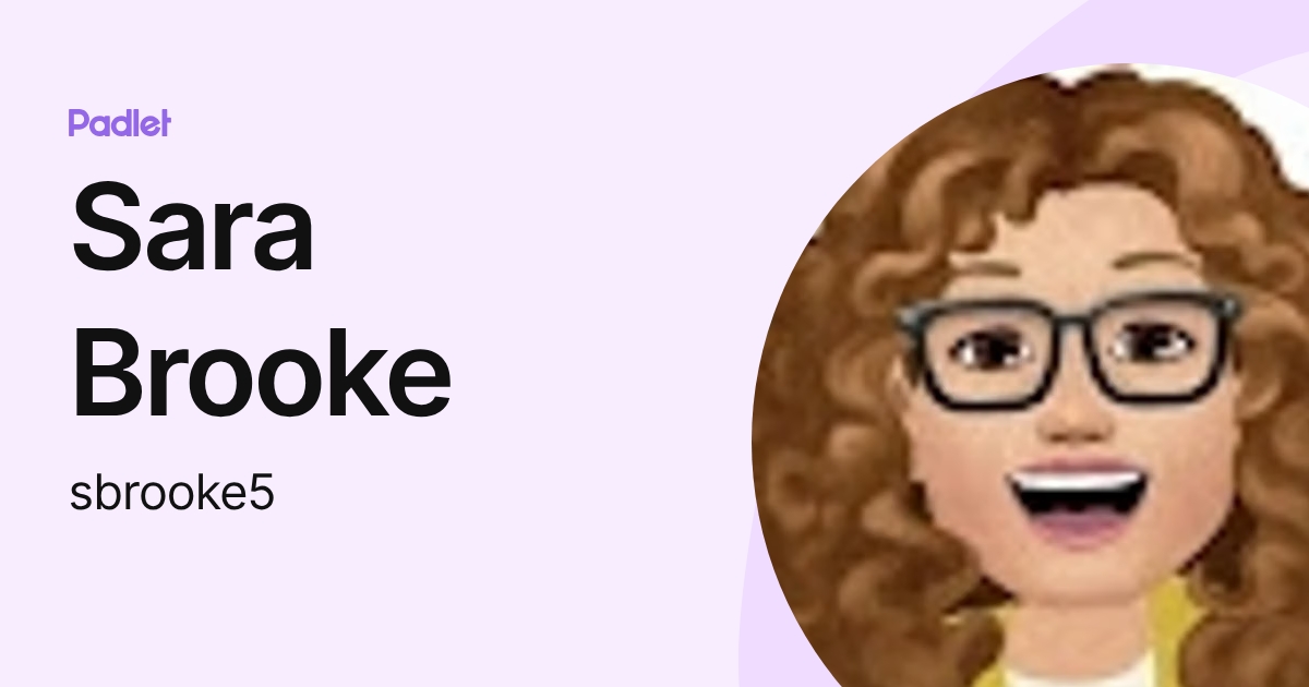 Sara Brooke (sbrooke5) profile | Padlet