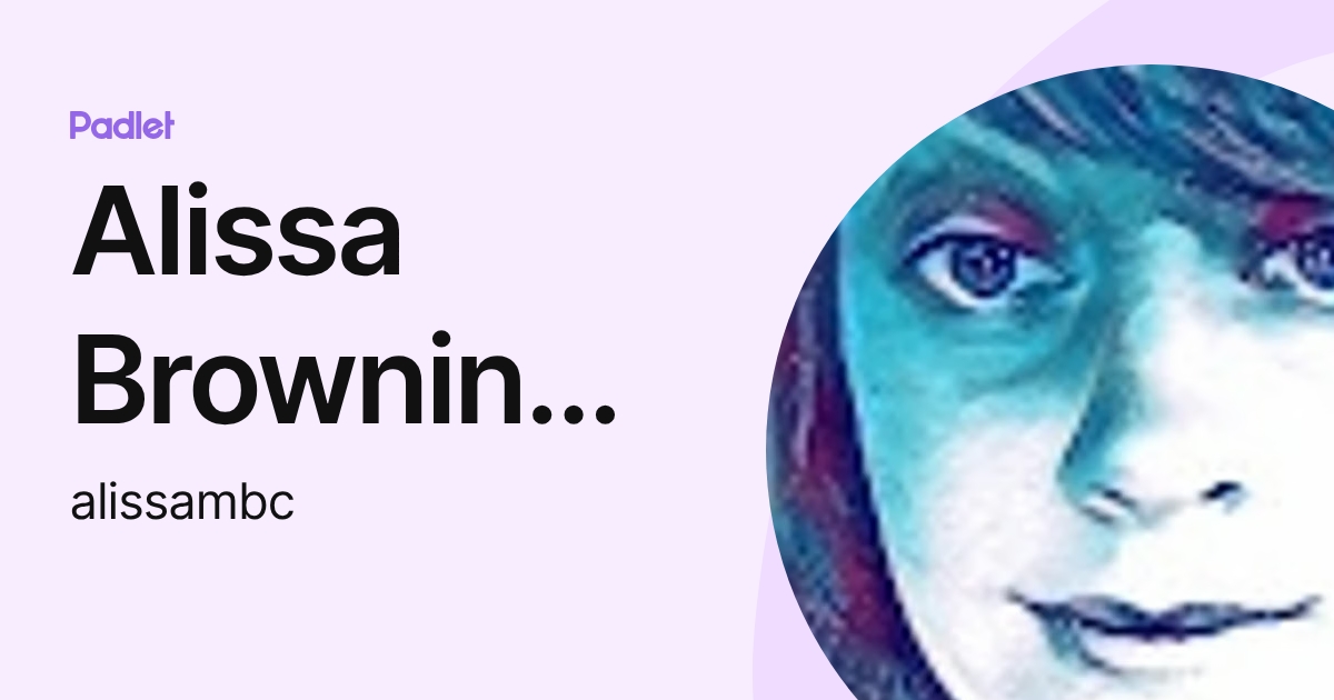 Alissa Browning-Couch (alissambc) profile | Padlet