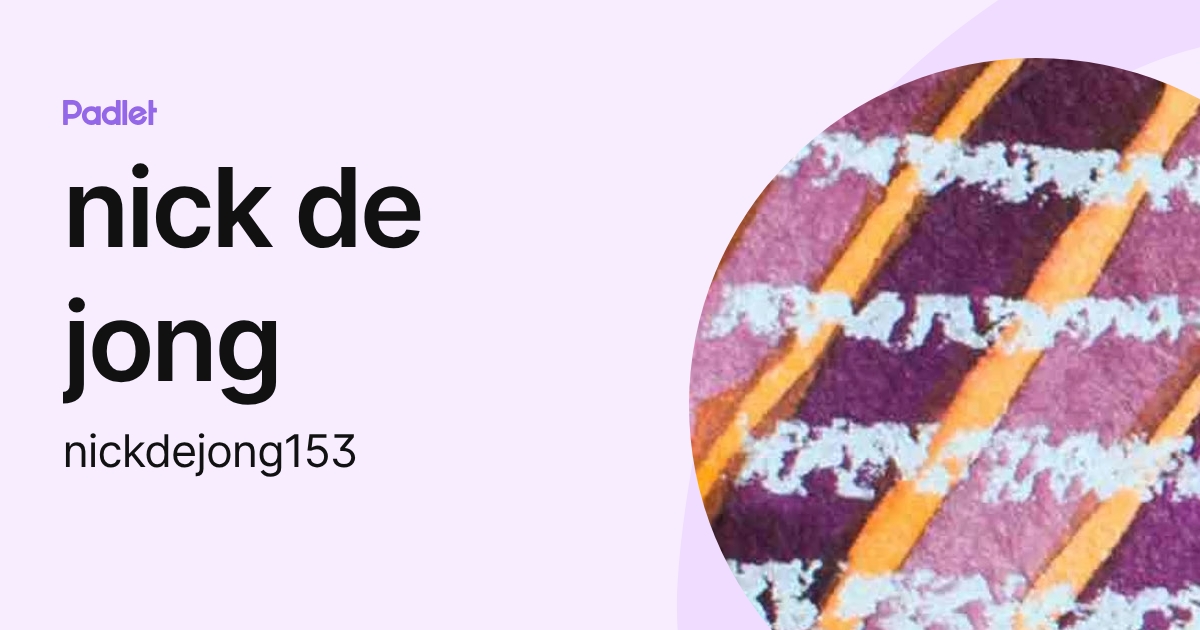 nick de jong (nickdejong153) profile | Padlet