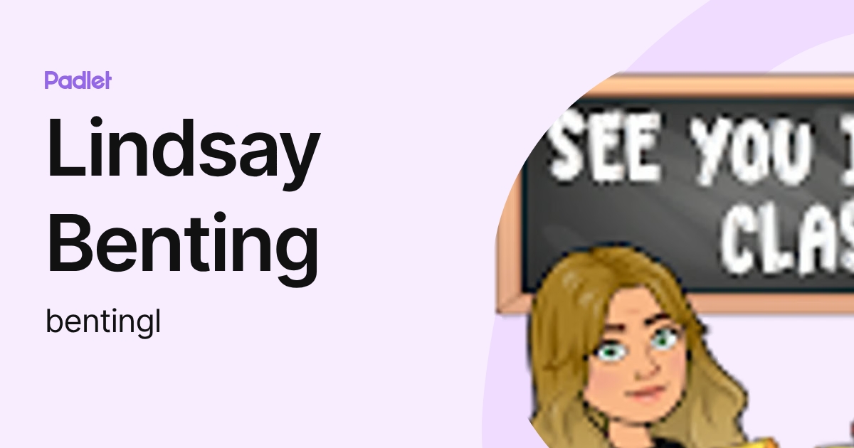Lindsay Benting (bentingl) profile | Padlet