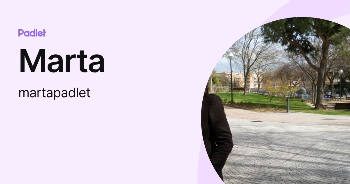 Marta (martapadlet) profile | Padlet