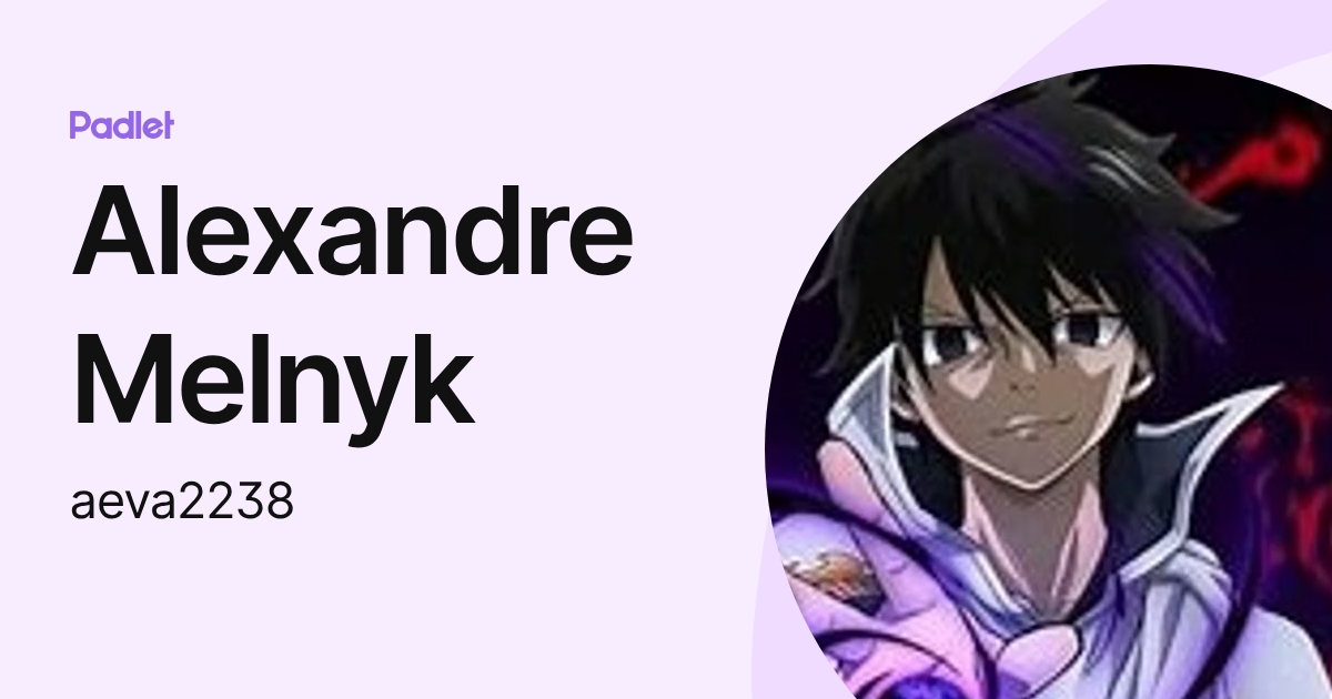 Alexandre Melnyk (aeva2238) profile | Padlet