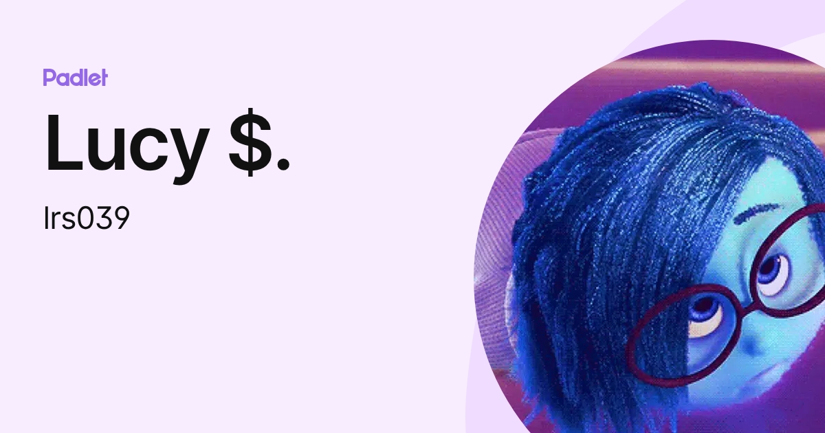 Lucy $. (lrs039) profile | Padlet