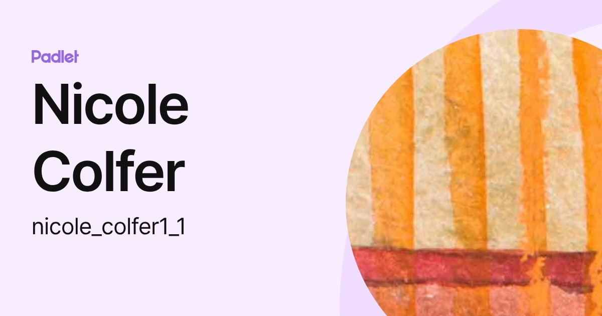 Nicole Colfer (nicole_colfer1_1) profile | Padlet
