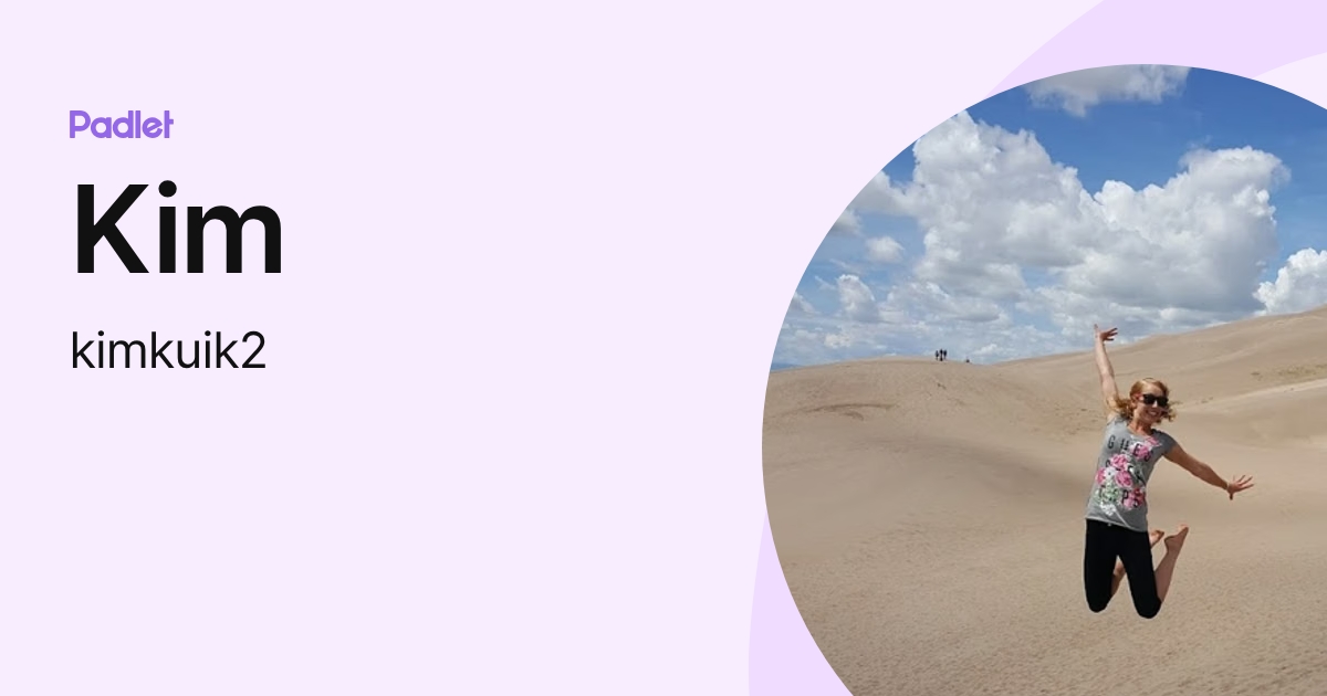 Kim (kimkuik2) profile | Padlet