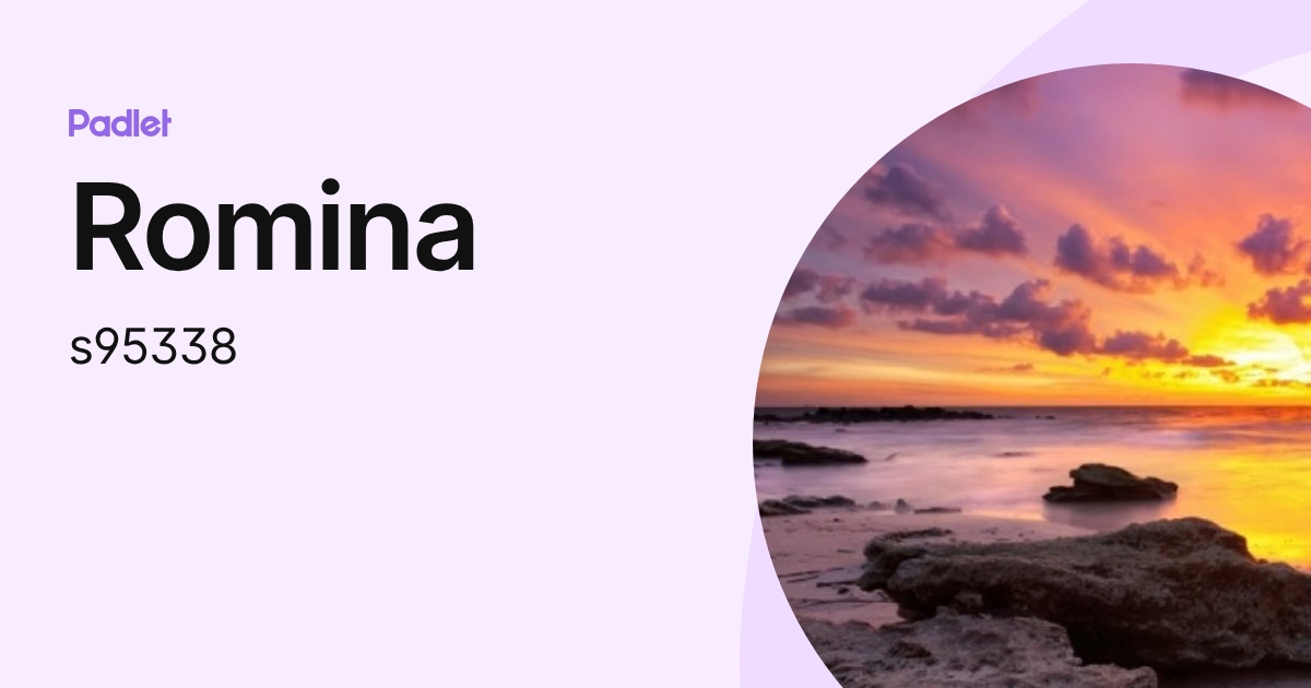Romina (s95338) profile | Padlet