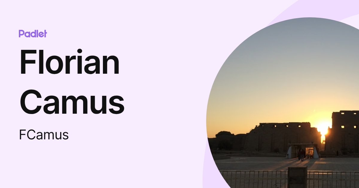 Florian Camus (FCamus) profile | Padlet