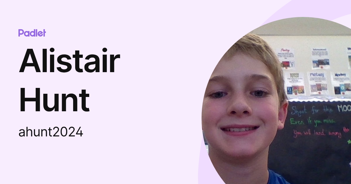 Alistair Hunt (ahunt2024) profile | Padlet