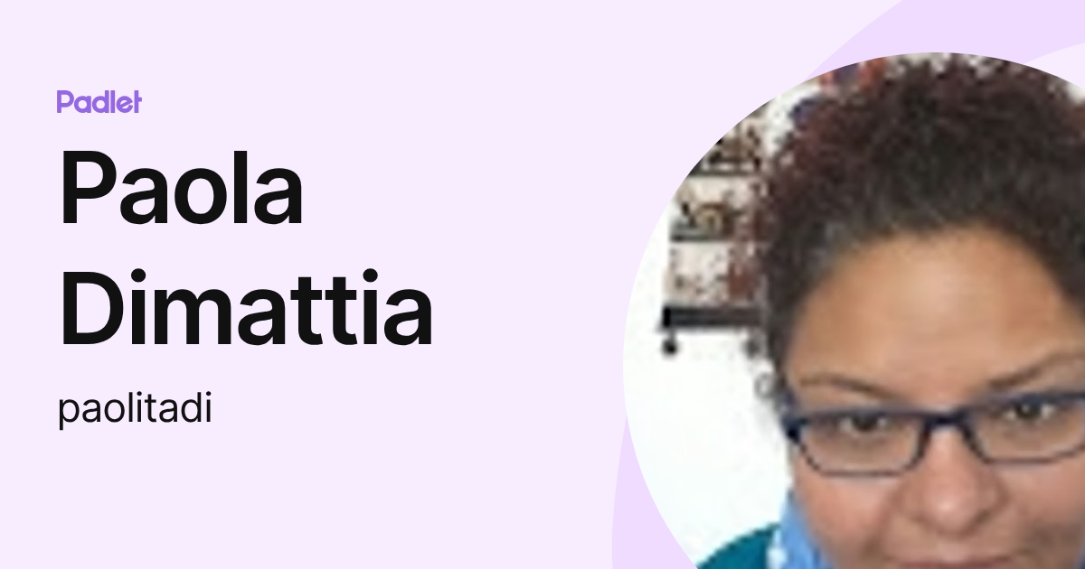 Paola Dimattia (paolitadi) profile | Padlet