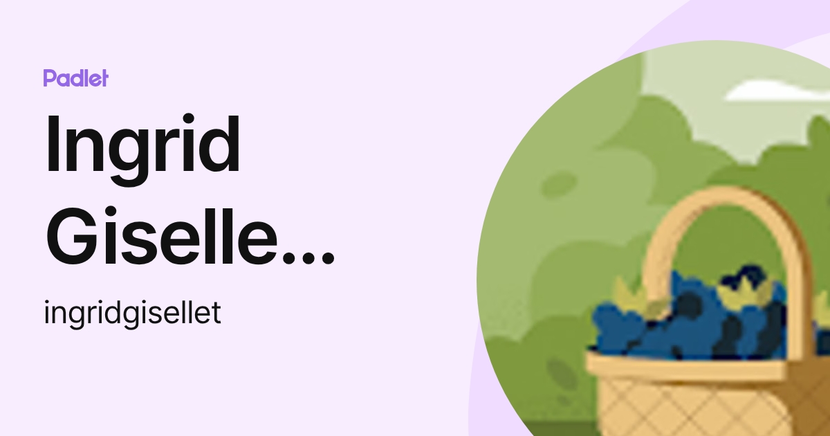 Ingrid Giselle Flores (ingridgisellet) profile | Padlet