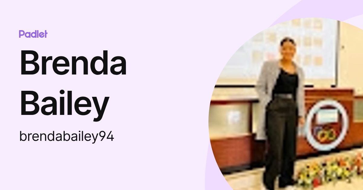 Brenda Bailey (brendabailey94) profile | Padlet