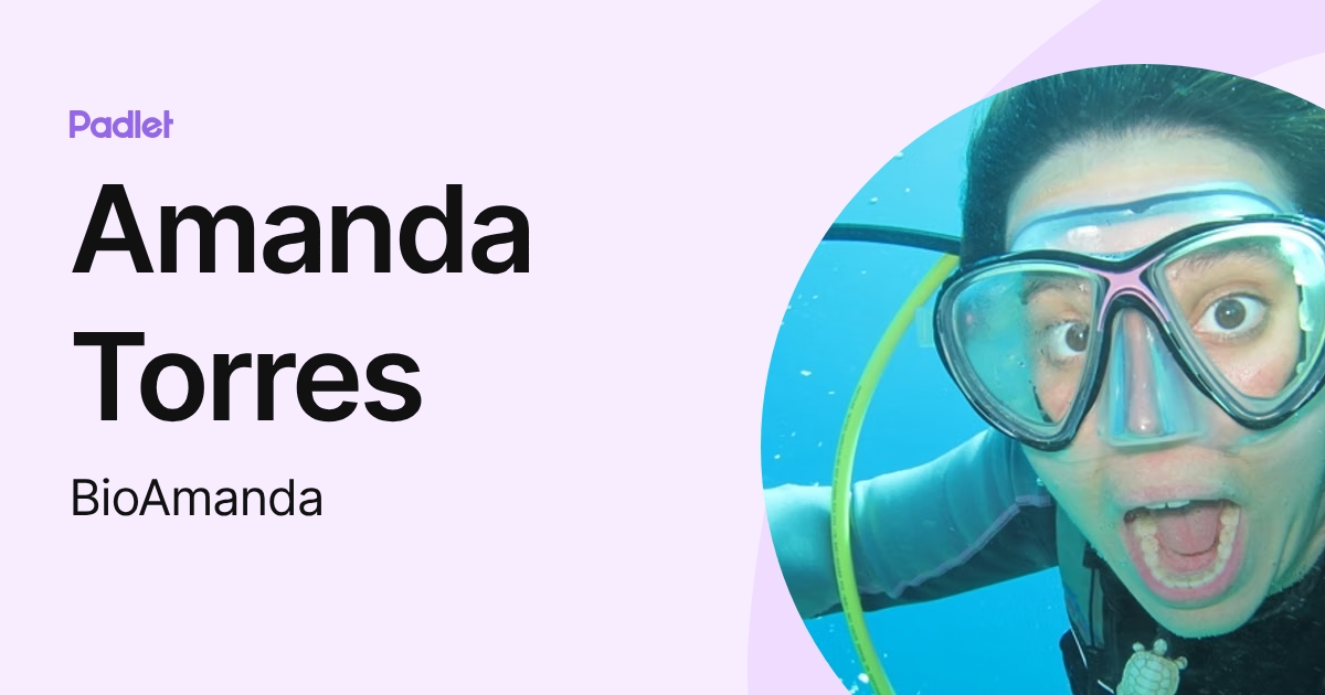 Amanda Torres (atorres393) profile | Padlet