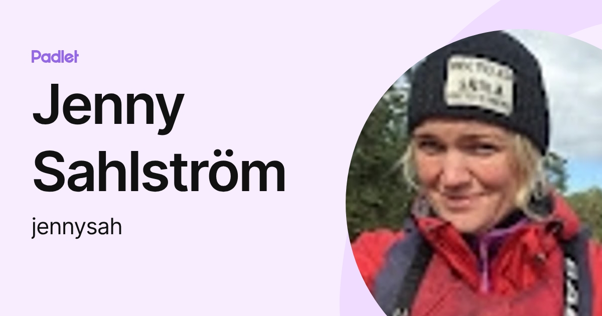 Jenny Sahlström (jennysah) profile | Padlet