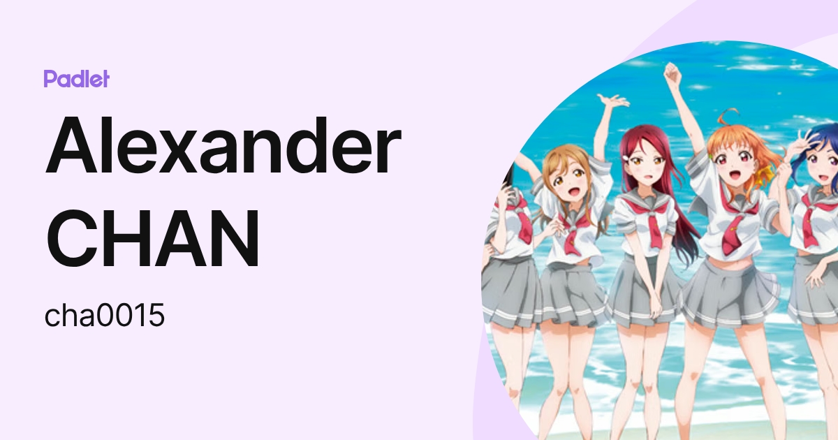 Alexander CHAN (cha0015) profile | Padlet