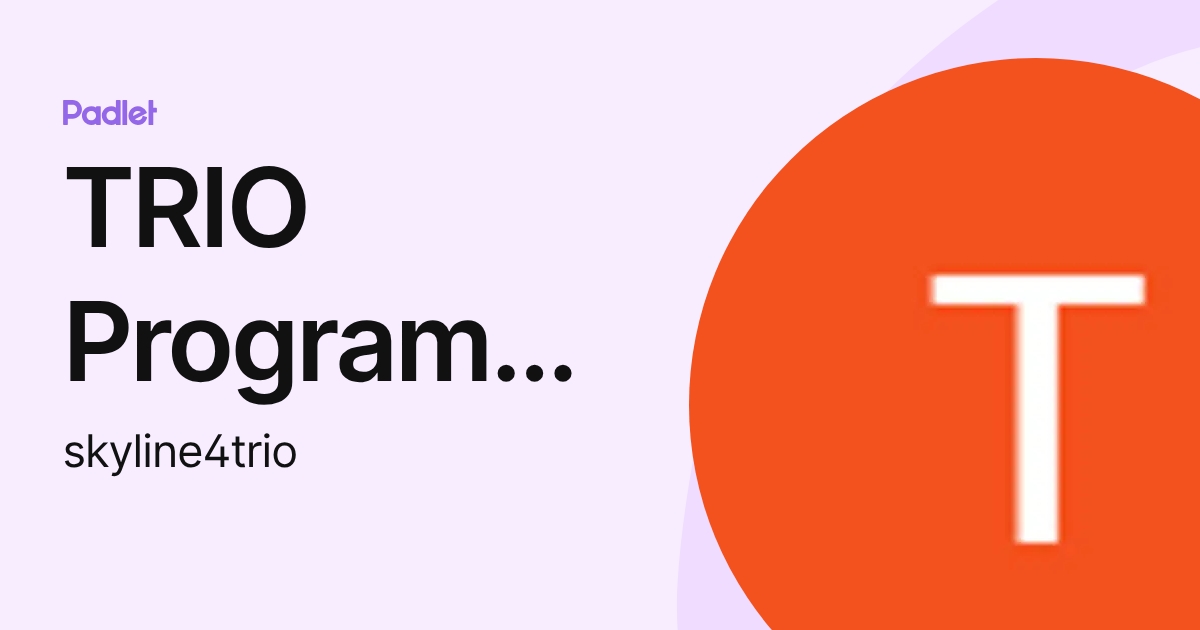 TRIO Program Skyline College (skyline4trio) profile | Padlet