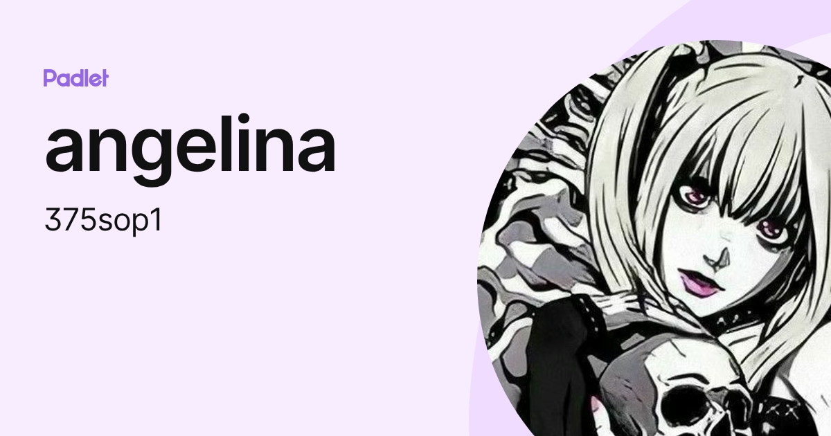 angelina (375sop1) profile | Padlet