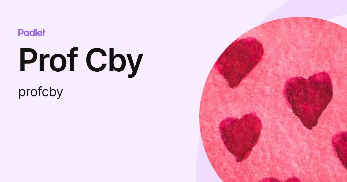 Prof Cby (profcby) profile | Padlet
