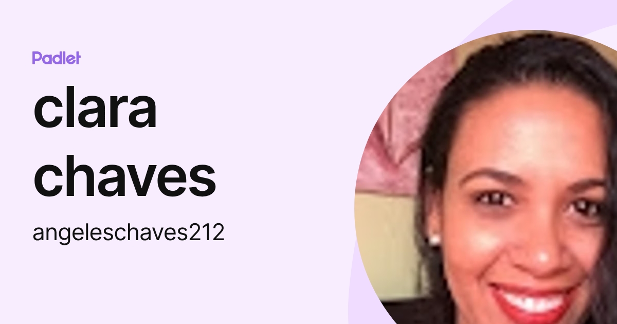 clara chaves (angeleschaves212) profile | Padlet