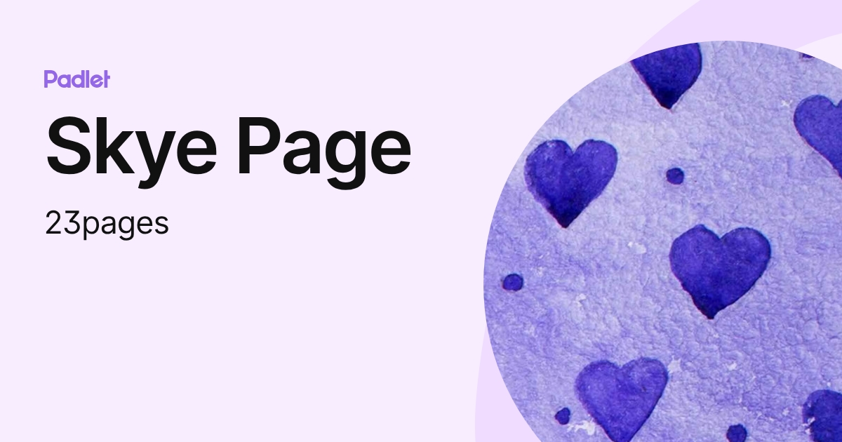 Skye Page (23pages) profile | Padlet