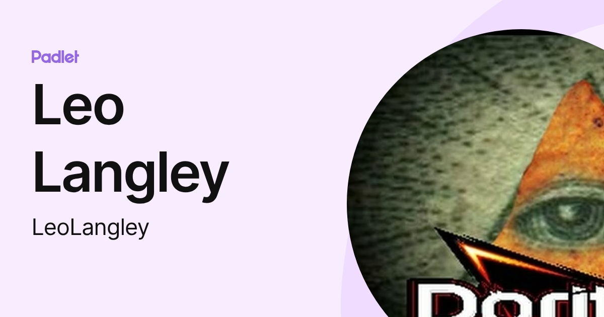 Leo Langley (LeoLangley) profile | Padlet