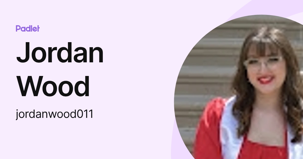 Jordan Wood (jordanwood011) profile | Padlet