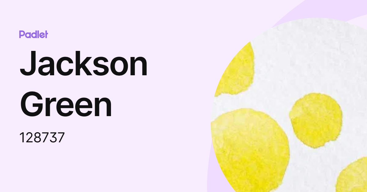 Jackson Green (128737) profile | Padlet