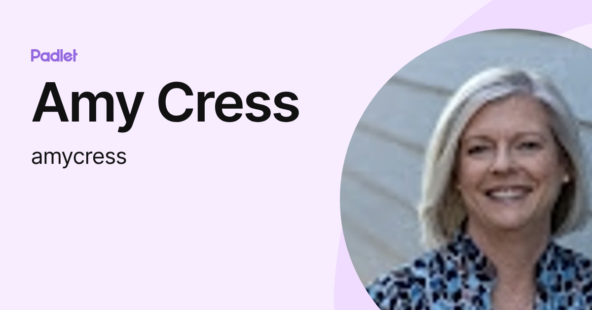 Amy Cress (amycress) profile | Padlet