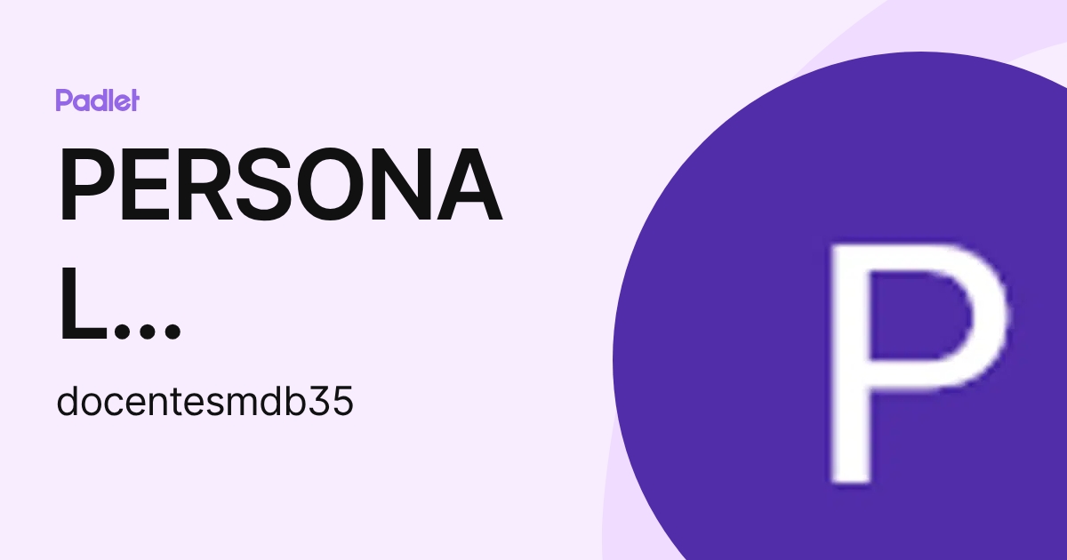 PERSONAL DOCENTE (docentesmdb35) profile | Padlet