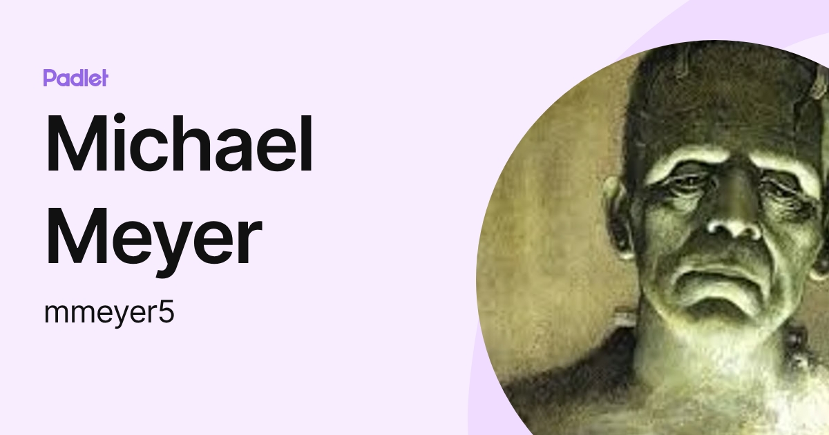 Michael Meyer (mmeyer5) profile | Padlet