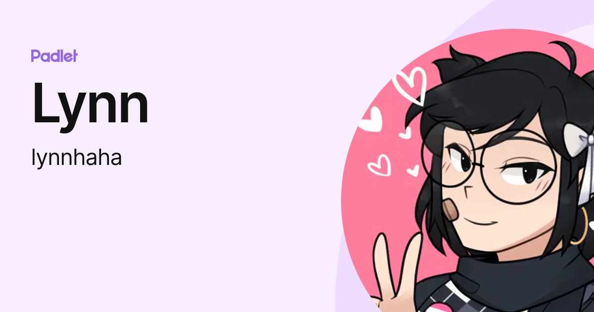 Lynn (lynnhaha) profile | Padlet