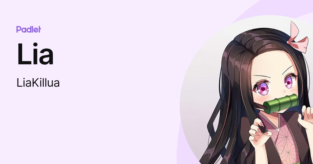 Lia (LiaKillua) profile | Padlet