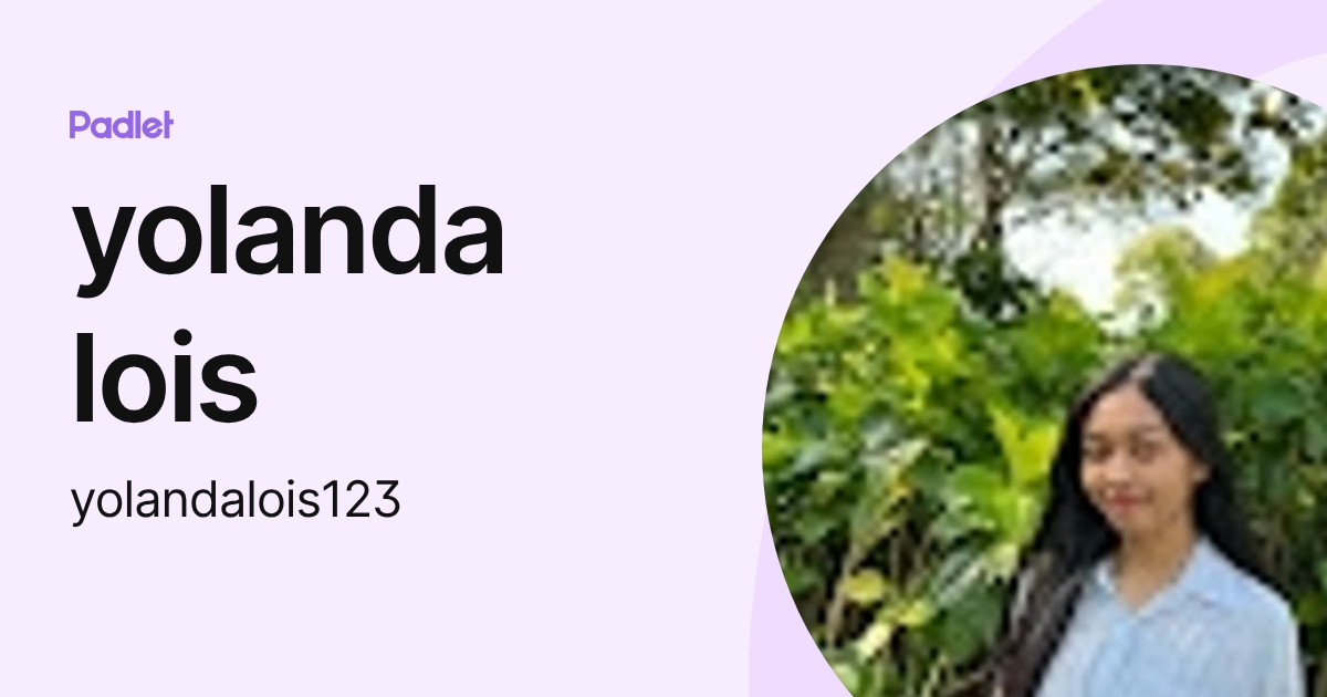 yolanda lois (yolandalois123) profile | Padlet