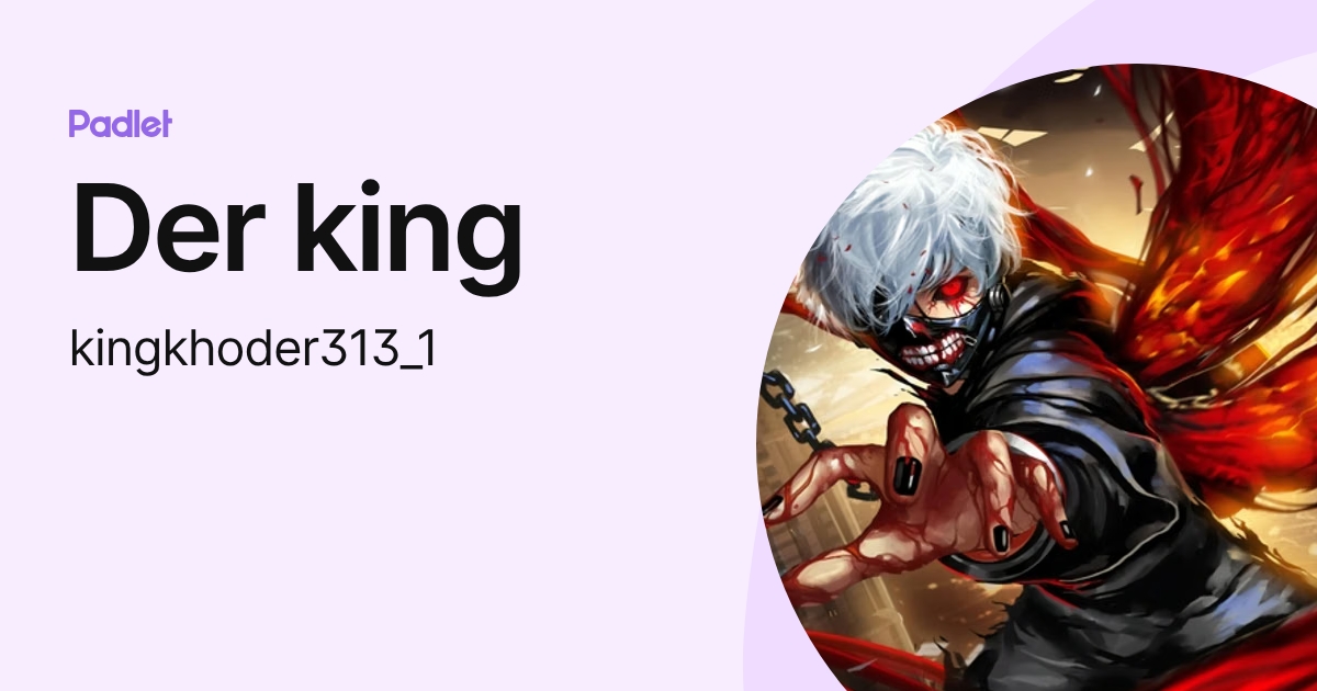 Der king (kingkhoder313_1) profile | Padlet