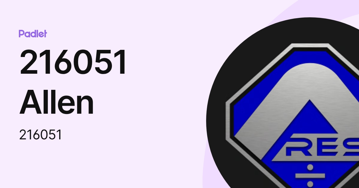 216051 Allen (216051) profile | Padlet