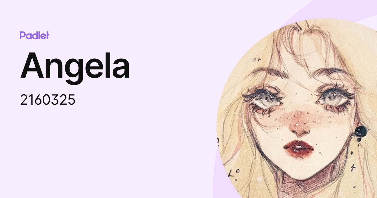 Angela (2160325) profile | Padlet