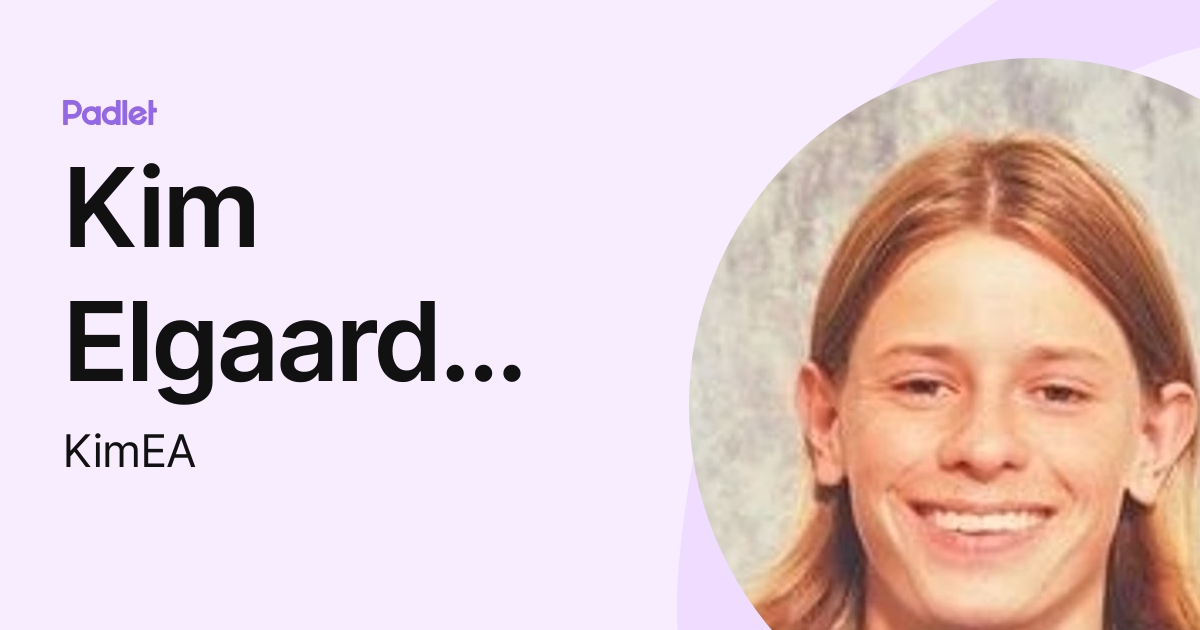 Kim Elgaard Andersen (KimEA) profile | Padlet
