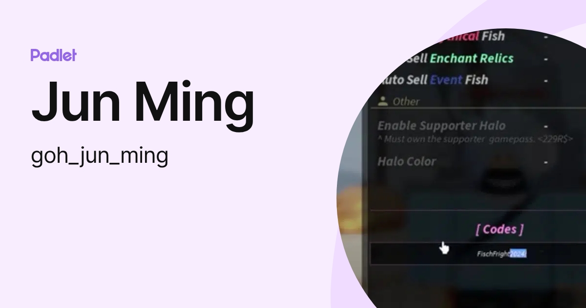 Goh Jun Ming (goh_jun_ming) profile | Padlet