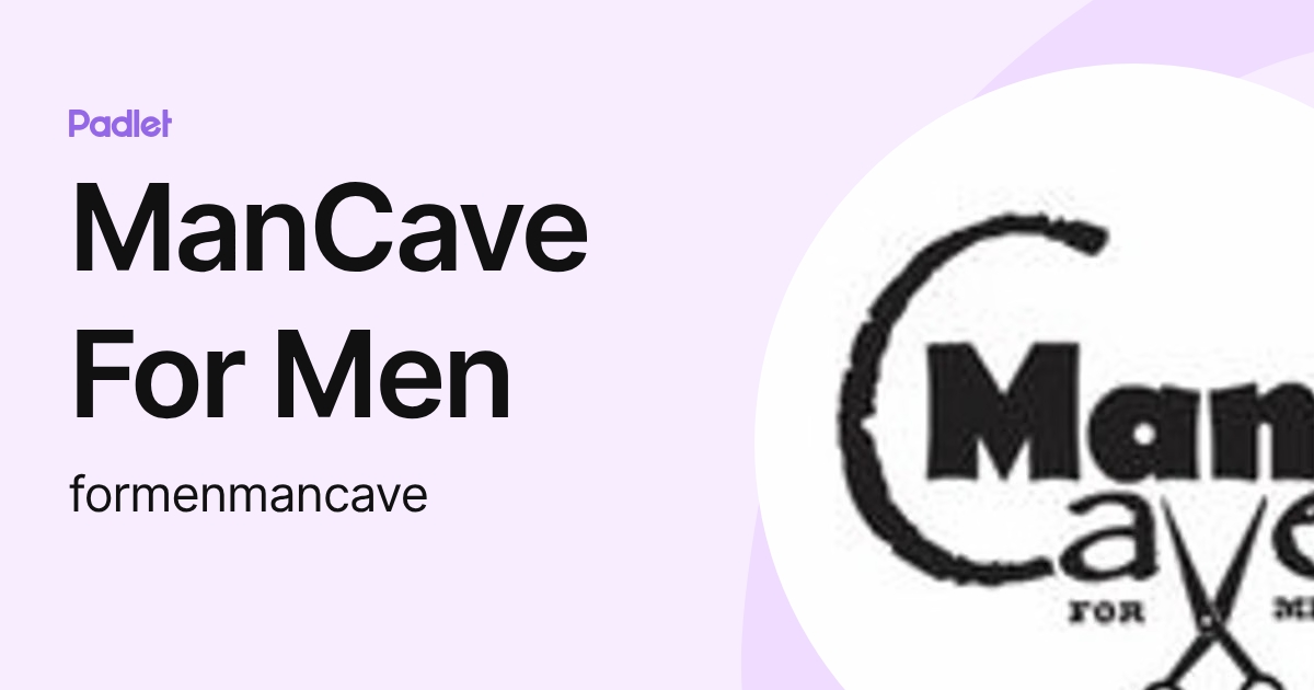 ManCave For Men (formenmancave) profile | Padlet
