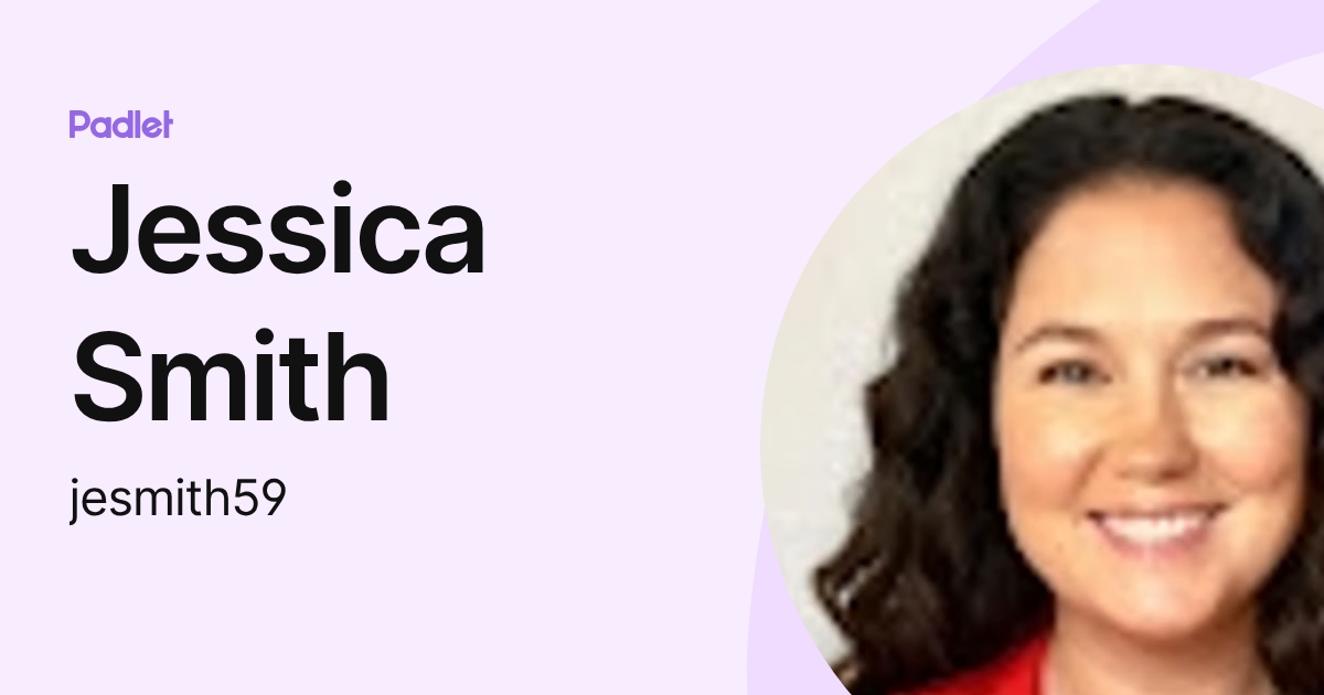 Jessica Smith (jesmith59) profile | Padlet