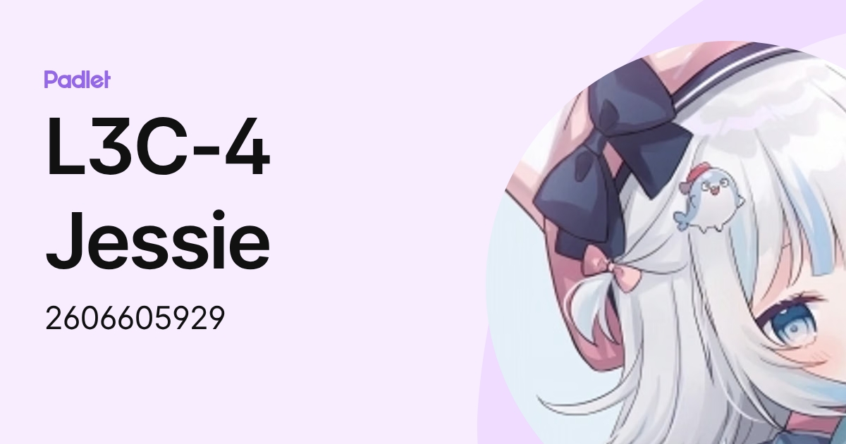 L3C-4 Jessie (2606605929) profile | Padlet