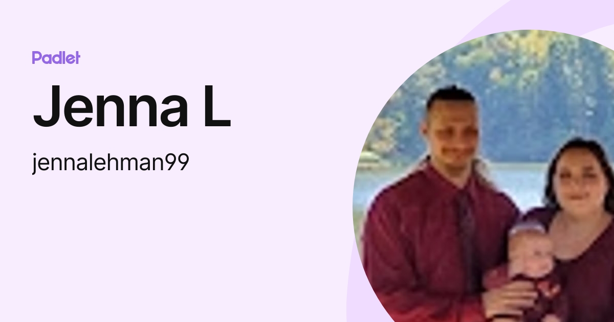 Jenna L (jennalehman99) profile | Padlet